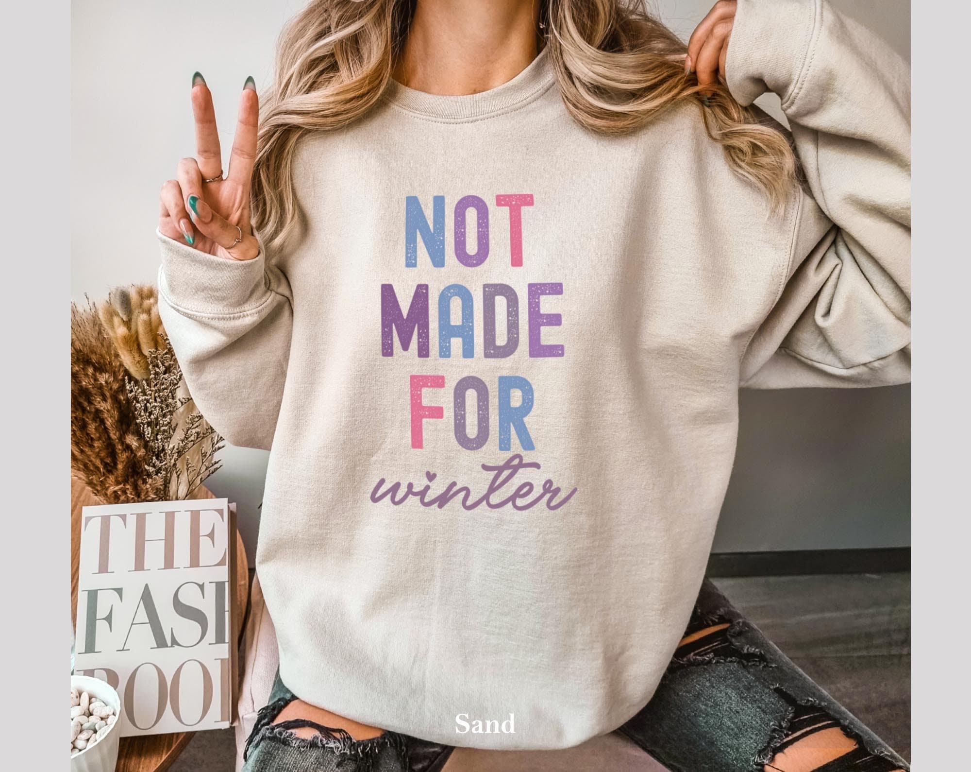 Not Made for Winter Sweatshirt, Oversize Sweater Weather, Simple Sweatshirt Woman, Comfy Sweatshirt Women, Cozy Sweater, Oversized Sweater