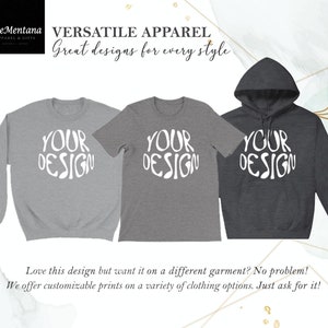 Puede incluir: Tres prendas de vestir: una sudadera gris, una camiseta gris y una sudadera con capucha gris oscuro. Cada prenda presenta el texto "YOUR DESIGN" en una fuente blanca estilizada. La imagen tambi&eacute;n incluye el texto "VERSATILE APPAREL" y "Great designs for every style."