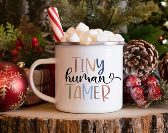Tiny Human Tamer Mug, Teacher or Parent Gift