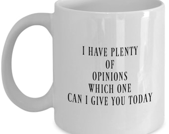 Plenty of Opinions Mug White