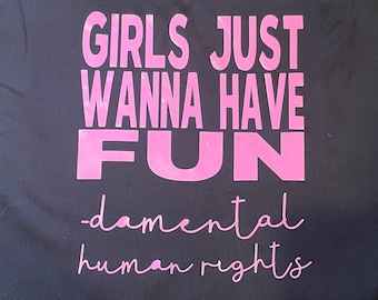 Girls just wanna