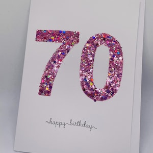 Carte d'anniversaire super scintillante faite main pour ses 70 ans