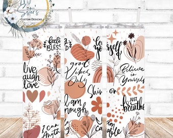 Good Vibes Tumbler: Self Love, Motivational Stainless Steel 20 oz