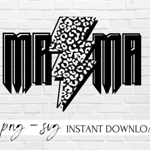 Mama TShirt - Mama svg - Mama png - Leopardenmuster png - Blitz png - Blitz png - Rocker Tshirt - Rock and Roll TShirt
