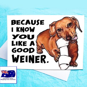 Dachshund Funny Weiner Greeting Card KimWestART