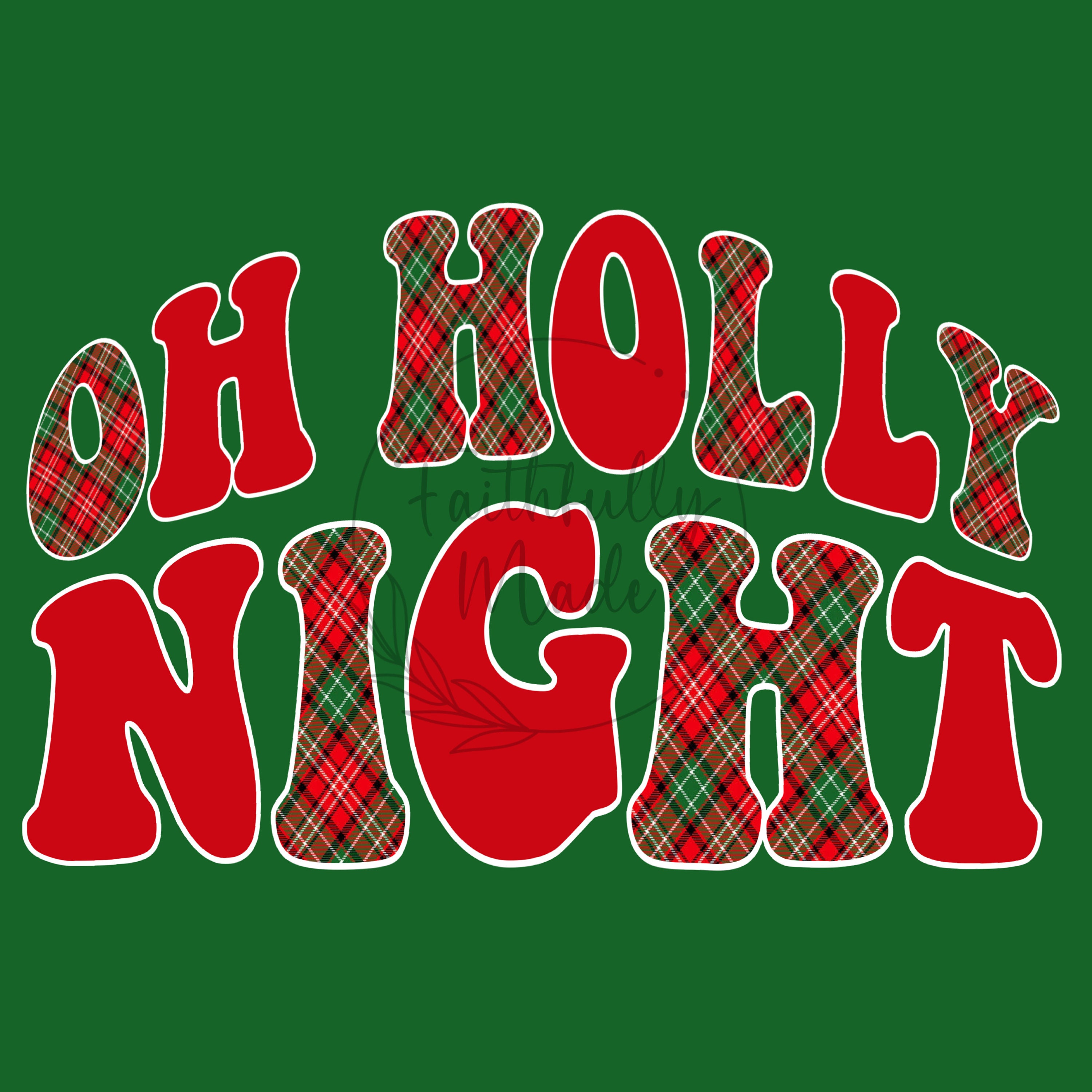 Oh Holly Night PNG Etsy