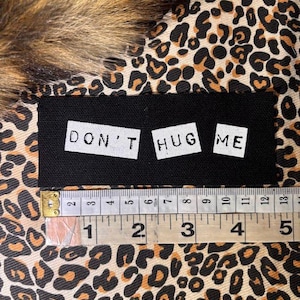 Don't Hug Me sew on mini punk patch