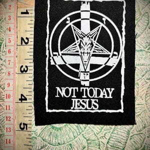 Not today Jesus! sew on punk patch with upside down cross