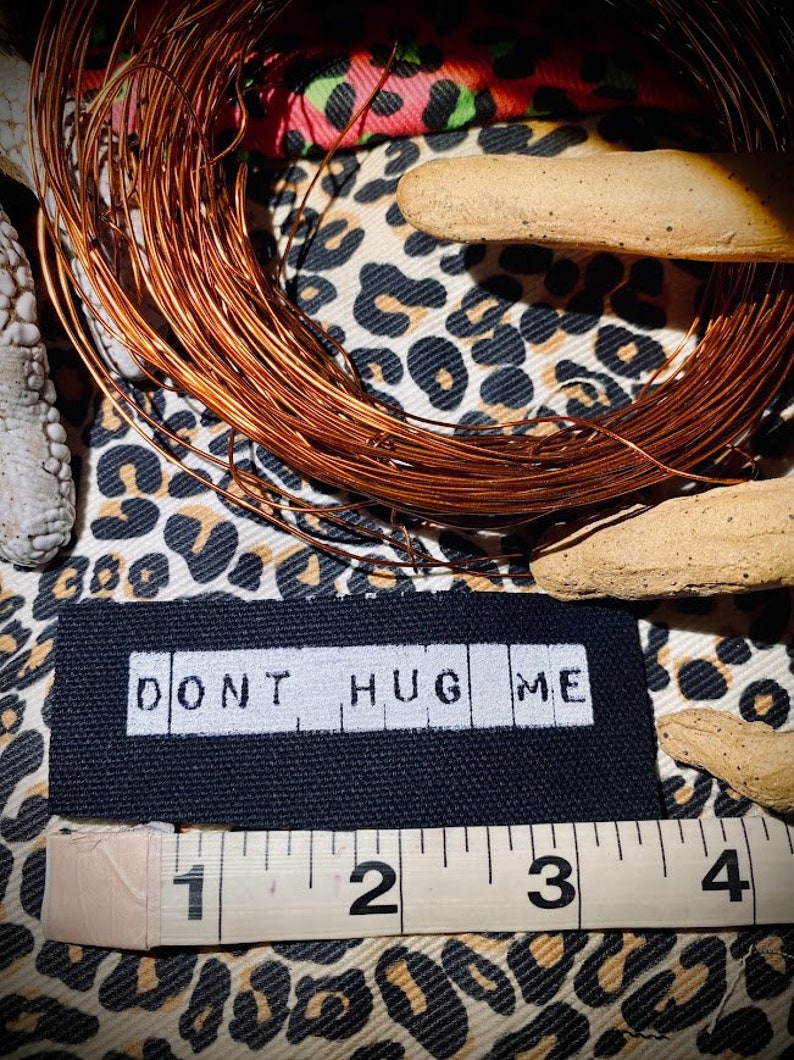 Don't Hug Me. Mini Patch. for punk battle vests, crusty jeans and overalls, horror goth backpacks black W/white ink