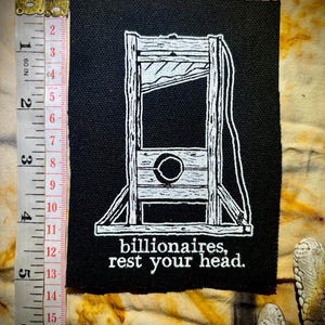 Miljardairs, rust op je hoofd guillotine naai op punkpatch