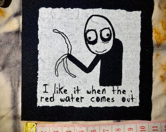 Salad Fingers I Like it when the red water comes out sew on punk patch