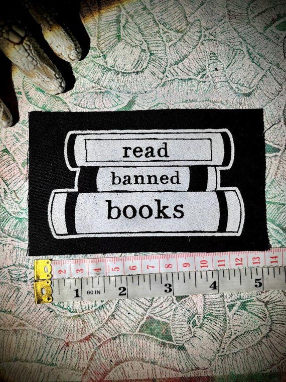 read banned books, pro-literature anti censorship punk patch