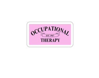 Occupational Therapy sticker, vinyl OT sticker, OT sticker, occupational therapy decal, OT decal, occupational therapy