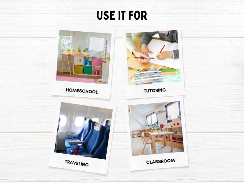 May include: Four Polaroid-style photos with the text "USE IT FOR" at the top. The photos show different settings where a product could be used: homeschool, tutoring, traveling, and classroom.