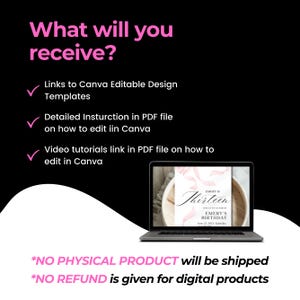May include: A digital product listing for a Canva editable design template. The image shows a laptop screen displaying a pink and white birthday invitation with the text "Emery is Thirteen" and "Emery's Birthday". The text "*NO PHYSICAL PRODUCT will be shipped" and "*NO REFUND is given for digital products" is also visible.