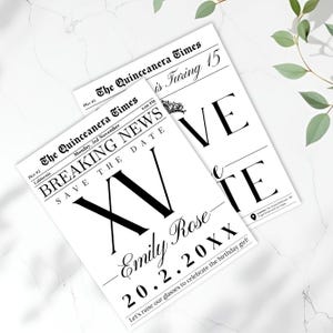 May include: Two white newspaper-style invitations with black text. The headline reads "BREAKING NEWS" and "SAVE THE DATE". The invitations are for a Quincea&ntilde;era, with the name "Emily Rose" and the date "20.2.20XX".