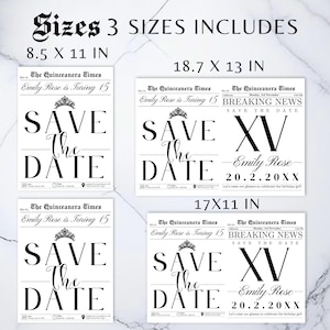 May include: Black and white quincea&ntilde;era invitations in three sizes: 8.5 x 11 inches, 18.7 x 13 inches, and 17 x 11 inches. Each invitation features the text "Save the Date" and "Emily Rose is Turning 15."