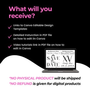 May include: Black background with pink text that reads "What will you receive?" and lists Canva design templates, instructions, and video tutorials. A laptop displays a "Save the Date" design.