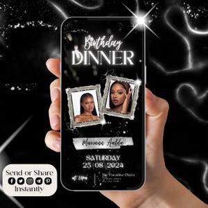 May include: A black and white digital invitation for a birthday dinner. The invitation features a photo of two women in silver frames, the text "Birthday Dinner", and the date "Saturday 25/08/2024".