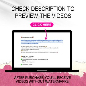 K&ouml;nnte beinhalten: Ein Laptop-Bildschirm zeigt Anweisungen zum Herunterladen eines digitalen Produkts. Der Text lautet &bdquo;CHECK DESCRIPTION TO PREVIEW THE VIDEOS&ldquo; und &bdquo;CLICK HERE&ldquo;. Der Bildschirm zeigt einen Link und Details zum Produkt, einschlie&szlig;lich Canva-Vorlagen und Tutorials.