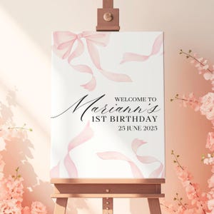 Pink Bow First Birthday Welcome Sign, Pink Bow 1st Birthday Welcome Sign, Coquette Welcome Signs, Bow Birthday Sign,Pink Welcome Sign Canva