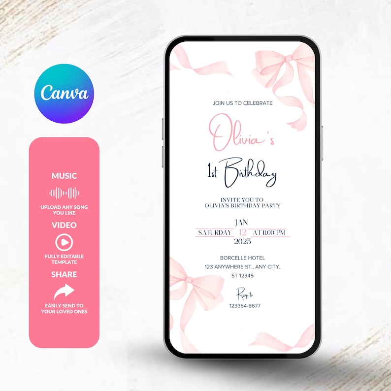 K&ouml;nnte beinhalten: Ein Smartphone zeigt eine digitale Einladung zu Olivias 1. Geburtstag. Die Einladung zeigt rosa Schleifen, elegante Schrift und Party-Details. Eine pinkfarbene Seitenleiste hebt Canva-Funktionen wie Musik und Video hervor.