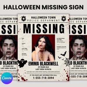 May include: A Halloween missing person flyer template featuring the text HALLOWEEN TOWN POLICE DEPARMENT, MISSING, and EMMA BLACKWELL. The design includes a central photograph of a person, blood splatter graphics, a ghost, bats, and a spider web.
