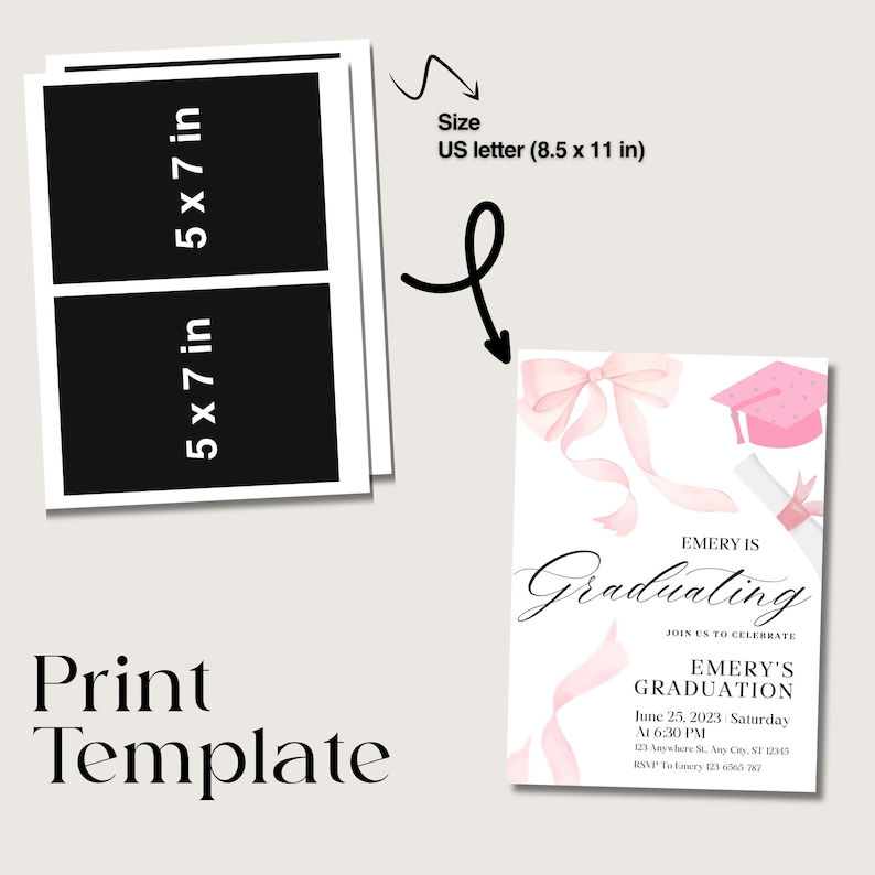 May include: Pink and white graduation invitation with a pink graduation cap, diploma, and ribbon. The text reads "Emery is Graduating" and includes the date, time, and location of the event.