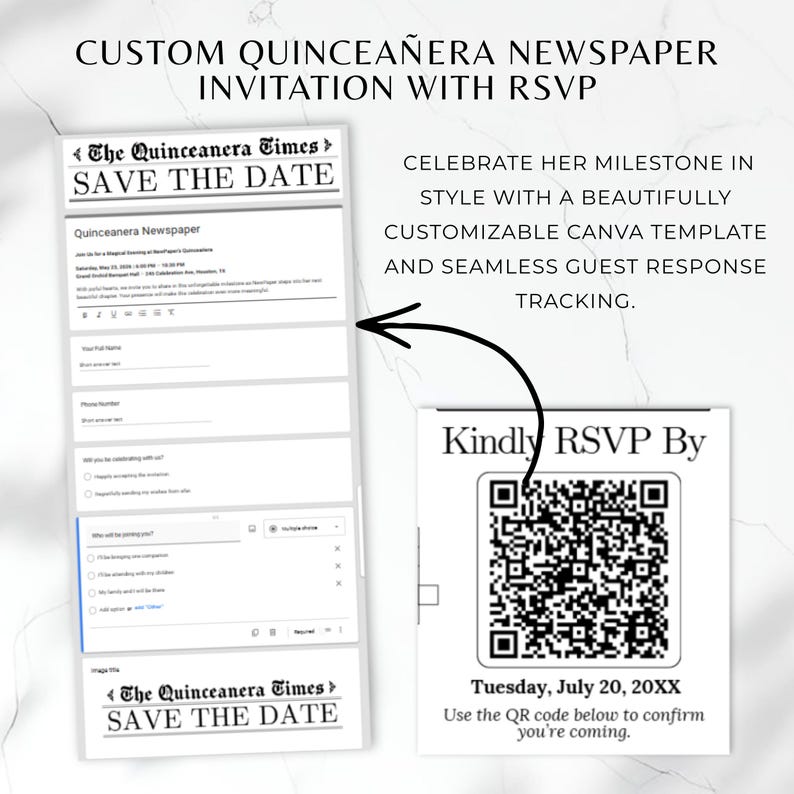 May include: A custom Quincea&ntilde;era newspaper invitation with RSVP details. The invitation includes a "Save the Date" section, a form, and a QR code for RSVP. The text reads "Kindly RSVP By Tuesday, July 20, 20XX."