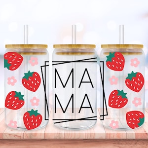Mama Strawberry Svg Libbey Glass Wrap Svg, Mom Life Mothers Day 16oz Libby Beer Can Glass Jar Full Wrap Cup svg files for Cricut, Download