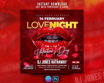 May include: A red and gold Valentine's Day flyer with the text "LOVENIGHT" and a graphic of red lips. The flyer includes the date "14 February" and details for a club event, including DJ Jones Hathaway.