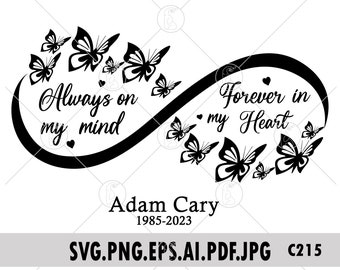 Farfalla commemorativa SVG PNG: sempre nella mia mente, ricordo del funerale (download digitale)