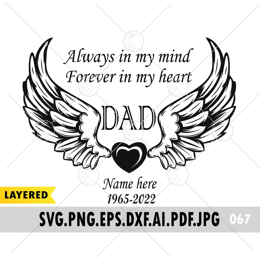 Dad Memorial SVG, in Loving Memory SVG, Rest in Peace SVG, Rip Dad Svg