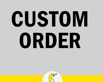 Custom Order - Etsy