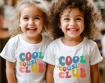 We're A Match- Cool Cousin Club Matching T-Shirts