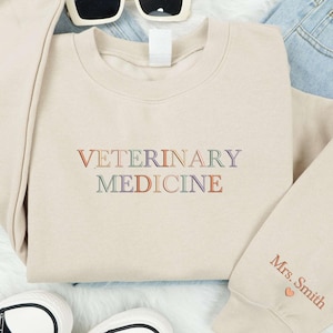 EMBROIDERED Custom Veterinary Medicine Sweatshirt, Vet Tech Sweatshirt, Gift For Veterinarian, Veterinarian Sweatshirt, Vet Med