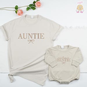 EMBROIDERED Aunt and Aunt&#39;s Bestie Sweatshirt, Custom Auntie and Auntie&#39;s Bestie Shirts, Aunt Niece Bow Outfit, Aunt and Baby Matching Gifts