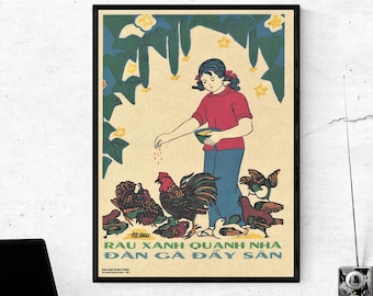 Old Vietnam Propaganda Poster - Grow Green Vegetables And Raise Chickens - By Artist: Han Anh Toan 1981 - 12x16in (30x40cm)