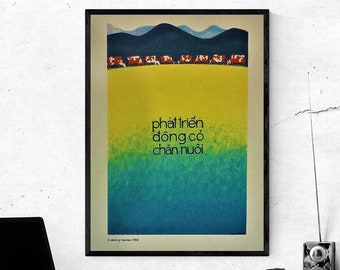 Vietnam Poster Propaganda - Broadening Meadows for Cattle Grazing After The American Vietnamese War 1980 - SIZE: 12x16 inches