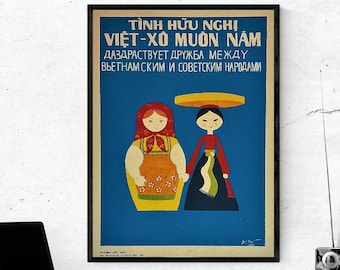 Vintage Vietnam War Poster - Long Live the Friendship of Viet Nam and The Russian Soviet Union - Traditional Dolls 1982 - Size: 12x16 in