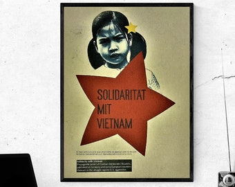 Vietnam Poster War Propaganda - Published in Germany - European Countries Are With Vietnam in the Struggle Against America - SIZE 12x16 inch