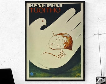 Vintage Vietnam War Poster - Protecting a Child Happily Resting In The Wings Of A White Dove The Symbol of World Peace - SIZE: 12x16in