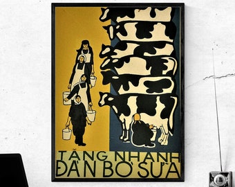 Vietnam Poster Propaganda - Help to Increase The Milk and Dairy Production to Benefit the Country After the American War - SIZE 12x16 in