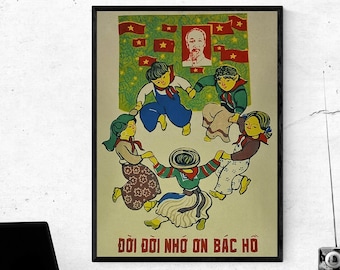 Rice Paper Vietnam War Poster Propaganda Children are Grateful and Celebrate the Vietnamese President Ho Chi Minh SIZE: 12 x 16 inch