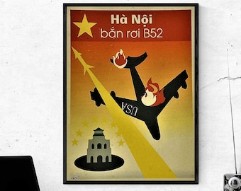 Vietnam War Propaganda Poster: Hanoi B52 Shot Down, Vintage Rice Paper (12x16 inch)