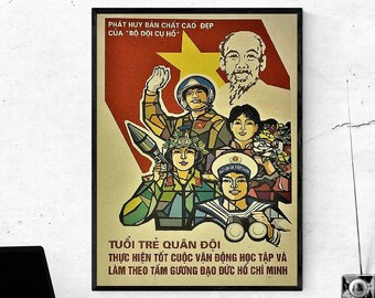Vietnam Poster War Propaganda - Army Youth Carry Out The Movement of Studying and Following the Moral Example of Ho Chi Minh - SIZE 12x16 in