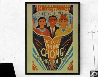 Vintage Vietnam War Poster For Happiness of the Young Generation, The Young Actively Engage in Positive Roles in Society SIZE: 12x16in