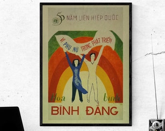 Vintage Vietnam Poster - 50 years of the United Nations Equality for Woman and Developing Peace  For Everyone World Wide - SIZE 12x16in