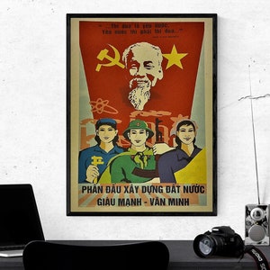 Vietnam Krieg Poster Propprophetation - Ho Chi Minh liebendes Land - Streben danach, das Land zu erbauen, um Wohlstand und Gesellschaft zu werden - GRÖSSE: 30,5 x 40 cm
