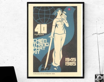 Vintage Vietnam War Propaganda Poster - World War 2 - The 40th Anniversary Victory Over Fascism And Germany World Peace 12x16in